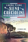 Siena Carciofine und die Leiche im Hotel Paradiso (eBook, ePUB)