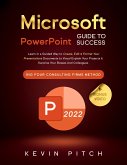 Microsoft PowerPoint Guide for Success (eBook, ePUB)