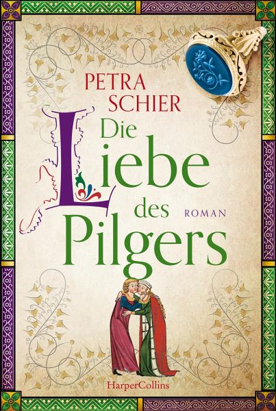 Die Liebe des Pilgers / Pilger Bd.3 (eBook, ePUB)