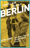 BERLIN - 1918-1989. Die Stadt, die ein Jahrhundert prägte (eBook, ePUB)