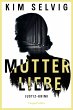 Mutterliebe (eBook, ePUB) - Bild 1