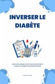 Inverser Le Diabète (eBook, ePUB)