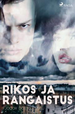 Rikos ja rangaistus - Dostojevski, Fjodor