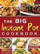 The Big Instant Pot Cookbook 300 Recipes - Bild 1