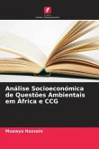 Análise Socioeconómica de Questões Ambientais em África e CCG