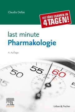 Last Minute Pharmakologie (eBook, ePUB) - Dellas, Claudia
