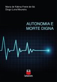 Autonomia e morte digna (eBook, ePUB)