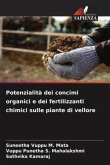 Potenzialità dei concimi organici e dei fertilizzanti chimici sulle piante di vellore
