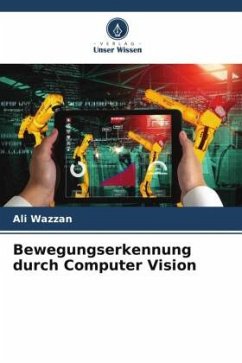 Bewegungserkennung durch Computer Vision - Wazzan, Ali