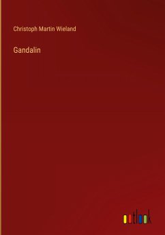 Gandalin - Wieland, Christoph Martin