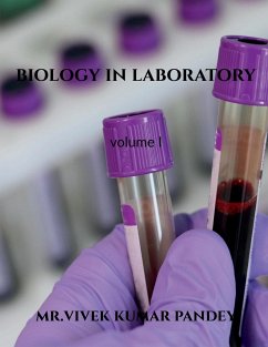 Biology in laboratory - Bamzai, David