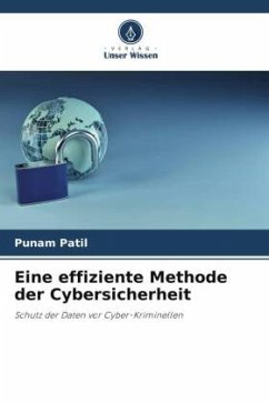 Eine effiziente Methode der Cybersicherheit - Patil, Punam