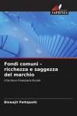 Fondi comuni - ricchezza e saggezza del marchio