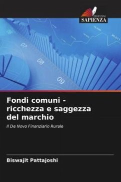 Fondi comuni - ricchezza e saggezza del marchio - Pattajoshi, Biswajit