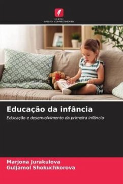 Educação da infância - Jurakulova, Marjona;Shokuchkorova, Guljamol