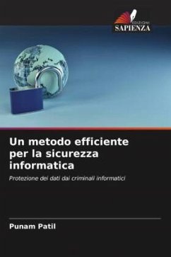 Un metodo efficiente per la sicurezza informatica - Patil, Punam