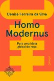 Homo modernus - Para uma ideia global de raça (eBook, ePUB)