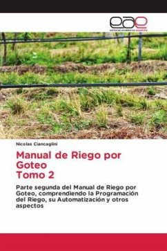 Manual de Riego por Goteo Tomo 2 - Ciancaglini, Nicolas