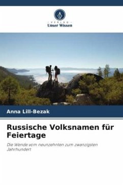 Russische Volksnamen für Feiertage - Lill-Bezak, Anna