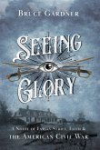 Seeing Glory