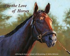 For the Love of Horses - Adeline, Halvorson