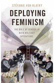 Deploying Feminism (eBook, ePUB)