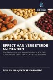 EFFECT VAN VERBETERDE KLIMBONEN