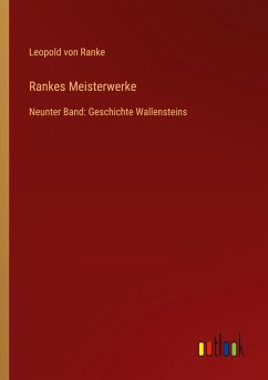 Rankes Meisterwerke - Ranke, Leopold von