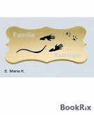 Familie Rattinger (eBook, ePUB)