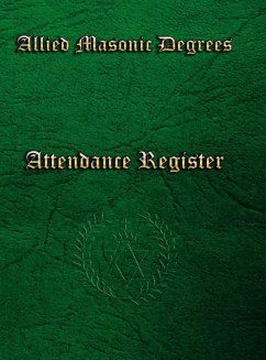 Allied Masonic Attendance Register - Foster, Steve