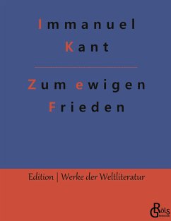 Zum ewigen Frieden - Kant, Immanuel