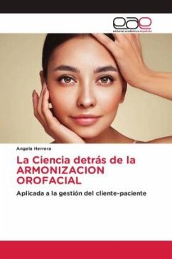 La Ciencia detrás de la ARMONIZACION OROFACIAL - Herrera, Angela