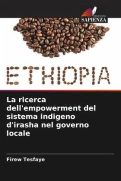 La ricerca dell'empowerment del sistema indigeno d'irasha nel governo locale - Tesfaye, Firew