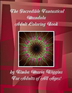 Fantastical Mandala Adult Coloring Book - Wiggins, Kimba Maria