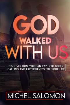 God Walked With Us - Salomon, Michel