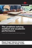 The problem-solving method and academic performance