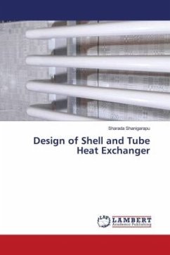 Design of Shell and Tube Heat Exchanger - Shanigarapu, Sharada