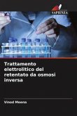 Trattamento elettrolitico del retentato da osmosi inversa