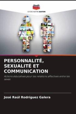 PERSONNALITÉ, SEXUALITÉ ET COMMUNICATION - Rodríguez Galera, José Raúl