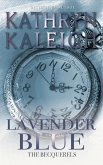 Lavender Blue (The Becquerels, #26) (eBook, ePUB)