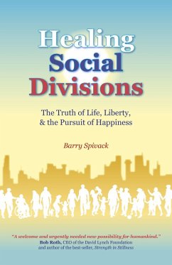 Healing Social Divisions (eBook, ePUB) - Spivack, Barry