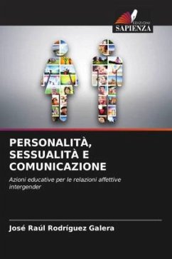 PERSONALITÀ, SESSUALITÀ E COMUNICAZIONE - Rodríguez Galera, José Raúl