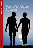 Mein geliebter Patient (eBook, PDF)
