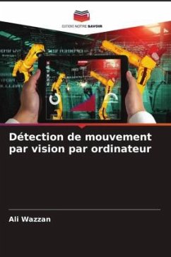 Détection de mouvement par vision par ordinateur - Wazzan, Ali