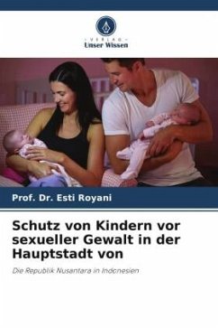 Schutz von Kindern vor sexueller Gewalt in der Hauptstadt von - Royani, Esti