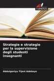 Strategie e strategie per la supervisione degli studenti insegnanti