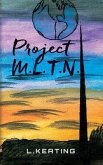 Project M.L.T.N. (eBook, ePUB)