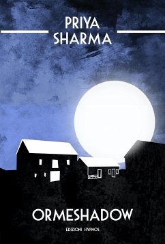 Ormeshadow (eBook, ePUB) - Sharma, Priya