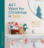 All I Want for Christmas Is Yarn (eBook, ePUB)