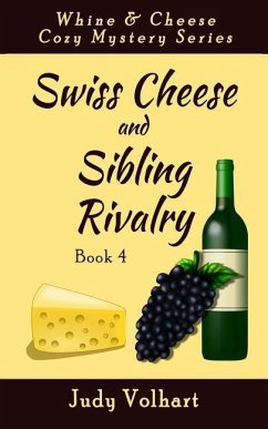 Swiss Cheese and Sibling Rivalry - Volhart, Judy